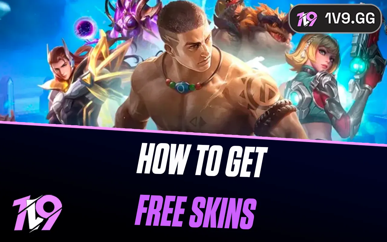 How To Get Free Skins in Mobile Legends